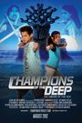 Champions of the Deep