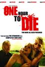 One Hour to Die