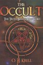 The Occult: The Truth Behind the Word