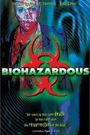 Biohazardous