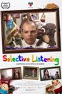 Selective Listening