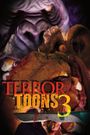 Terror Toons 3