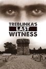 Death Camp Treblinka: Survivor Stories