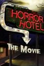 Horror Hotel: The Movie