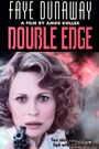 Double Edge