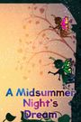 A Midsummer Night's Dream