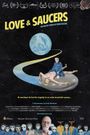 Love and Saucers