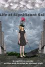 Life of Significant Soil