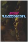 Night Kaleidoscope