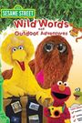 Sesame Street: Wild Words and Outdoor Adventures