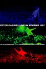 Peter Gabriel: Live in Athens 1987