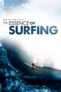 The Essence of Surfing