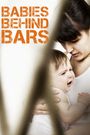 Babies Behind Bars