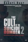 Cult of the Suicide Bomber 2