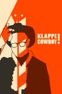 Klappe Cowboy!