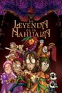 Legend Quest: The Legend of La Nahuala