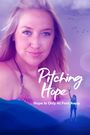 Pitching Hope