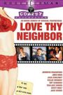 Love Thy Neighbor