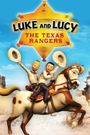 Luke and Lucy: The Texas Rangers