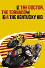 The Doctor, the Tornado and the Kentucky Kid