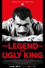 The Legend of the Ugly King