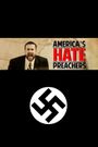 America's Hate Preachers