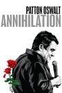 Patton Oswalt: Annihilation