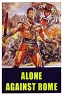 Alone Against Rome