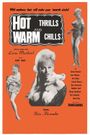 Hot Thrills and Warm Chills