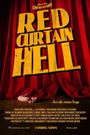 Red Curtain Hell