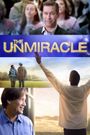 The UnMiracle