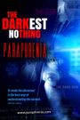 The Darkest Nothing: Paraphrenia