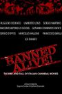 Banned Alive! The Rise and Fall of Italian Cannibal Movies