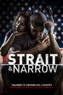 Strait & Narrow