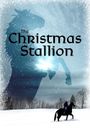 The Christmas Stallion