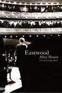 Eastwood After Hours: Live at Carnegie Hall