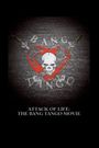 Attack of Life: The Bang Tango Movie