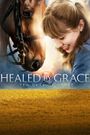 Healed by Grace 2