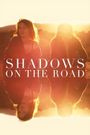 Shadows on the Road