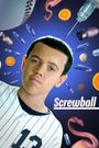 Screwball