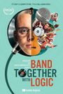 Band Together with Logic