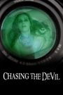 Chasing the Devil