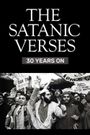 The Satanic Verses: 30 Years On