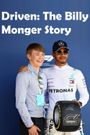 Driven: The Billy Monger Story