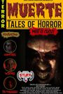 Muerte: Tales of Horror