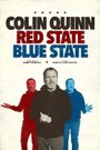 Colin Quinn: Red State Blue State