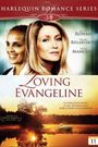 Loving Evangeline