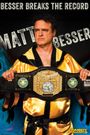 Matt Besser: Besser Breaks the Record