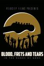 Blood, Frets & Tears