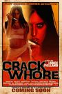 Crack Whore